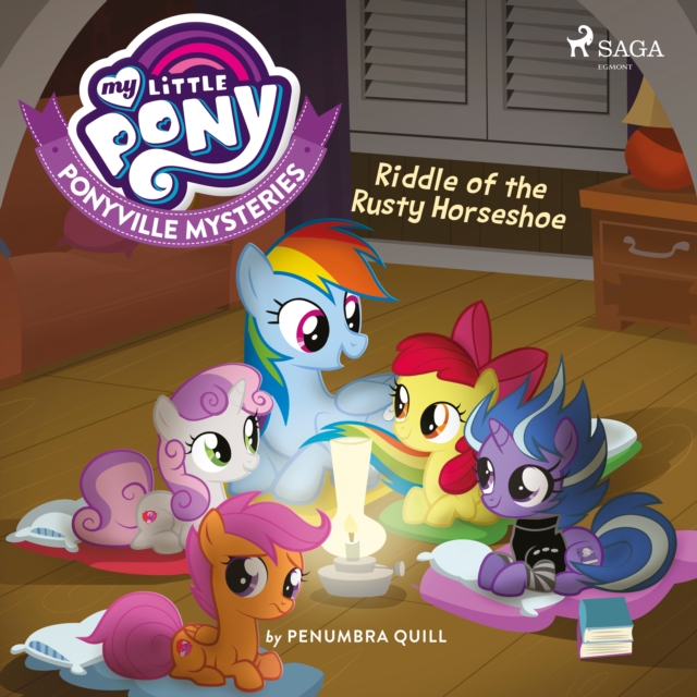 My Little Pony: Ponyville Mysteries: Riddle of the Rusty Horseshoe, eAudiobook MP3 eaudioBook