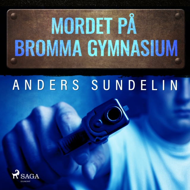 Mordet pa Bromma gymnasium, eAudiobook MP3 eaudioBook
