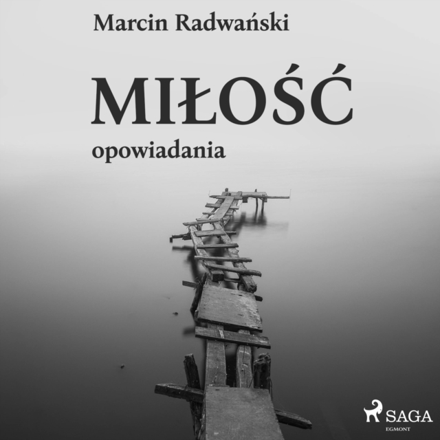 Milosc - opowiadania, eAudiobook MP3 eaudioBook