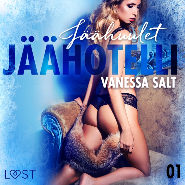 Jaahotelli 1: Jaahuulet - eroottinen novelli, eAudiobook MP3 eaudioBook