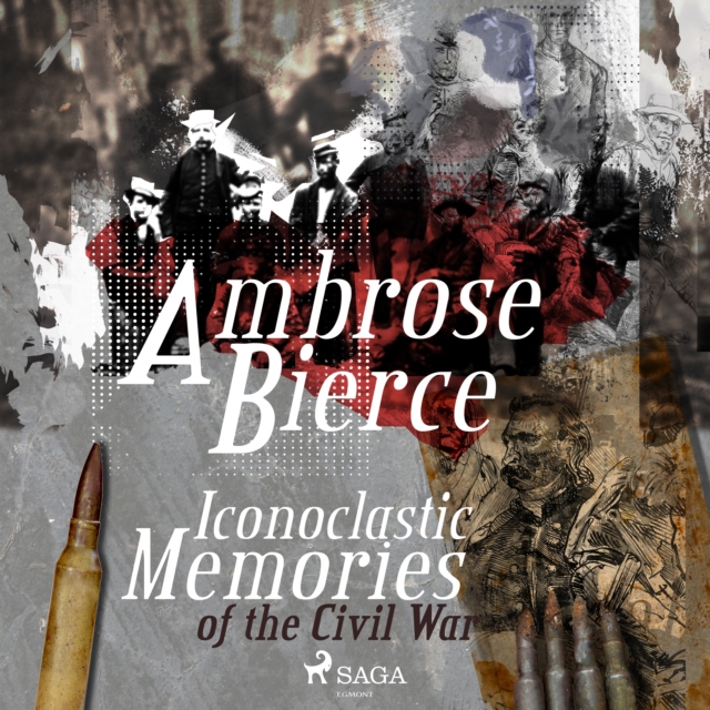 Iconoclastic Memories of the Civil War, eAudiobook MP3 eaudioBook