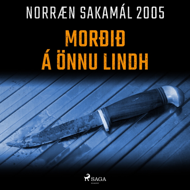 Morðið a Onnu Lindh : Norraen Sakamal 2005, eAudiobook MP3 eaudioBook