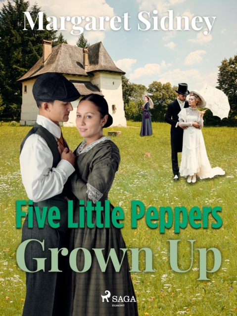 Five Little Peppers Grown Up, EPUB eBook