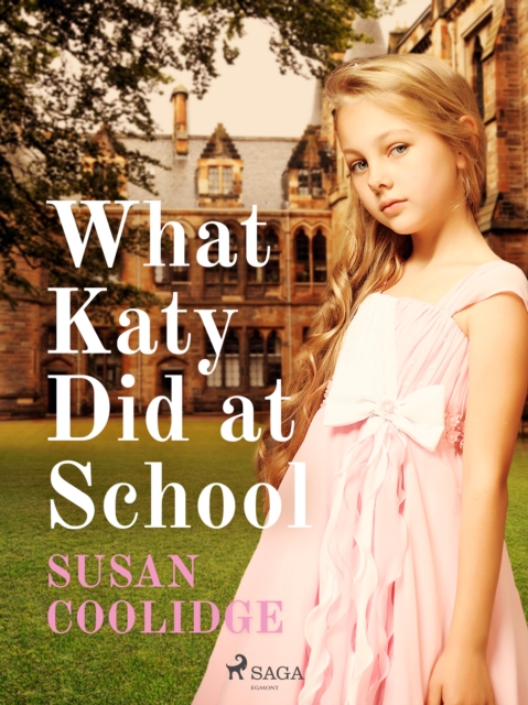 What Katy Did at School, EPUB eBook