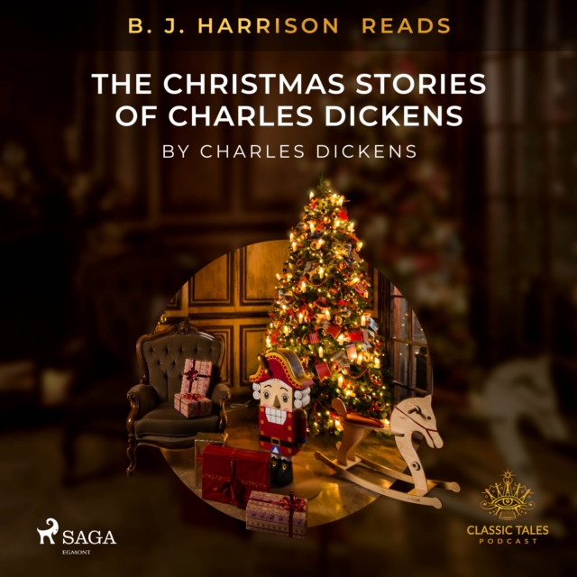 B. J. Harrison Reads The Christmas Stories of Charles Dickens, eAudiobook MP3 eaudioBook