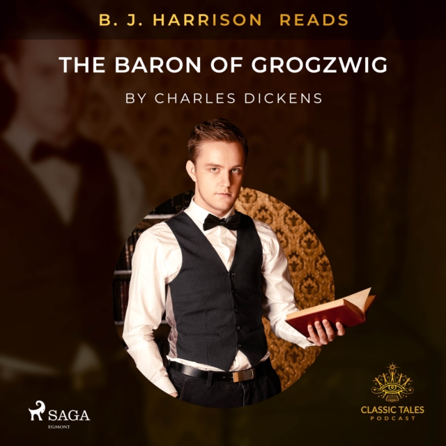 B. J. Harrison Reads The Baron of Grogzwig, eAudiobook MP3 eaudioBook