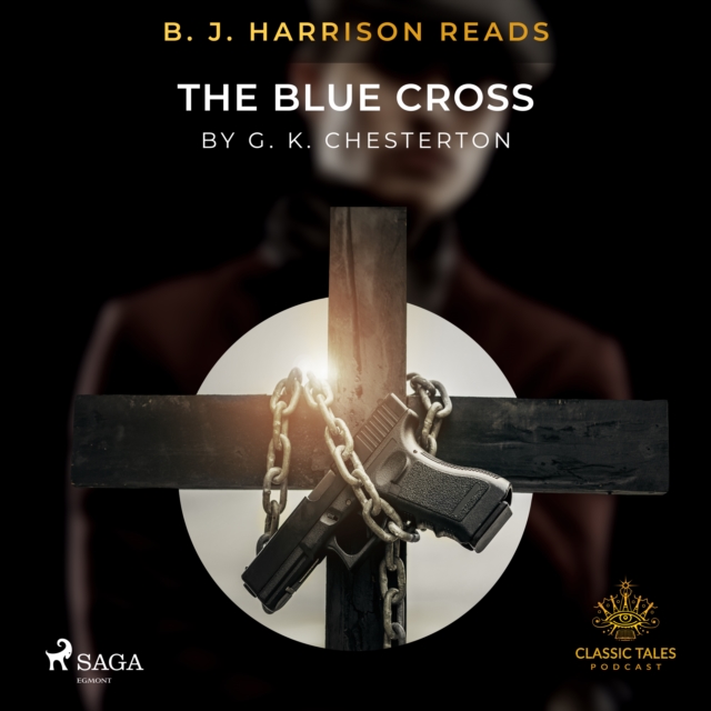 B. J. Harrison Reads The Blue Cross, eAudiobook MP3 eaudioBook