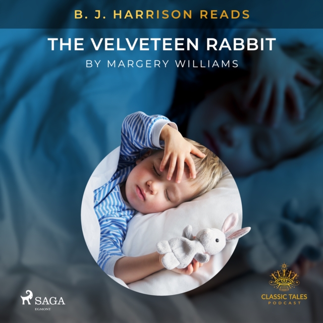 B. J. Harrison Reads The Velveteen Rabbit, eAudiobook MP3 eaudioBook