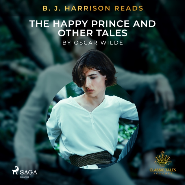 B. J. Harrison Reads The Happy Prince and Other Tales, eAudiobook MP3 eaudioBook