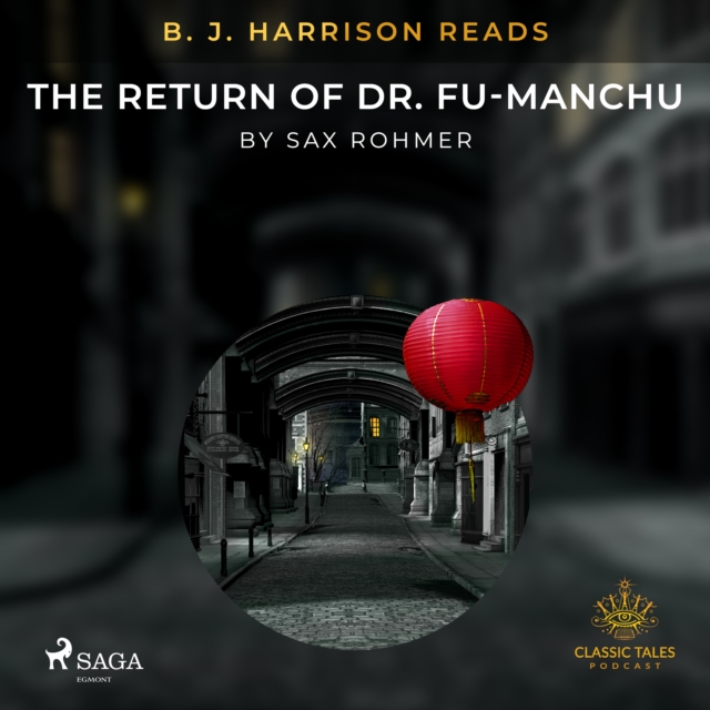 B. J. Harrison Reads The Return of Dr. Fu-Manchu, eAudiobook MP3 eaudioBook