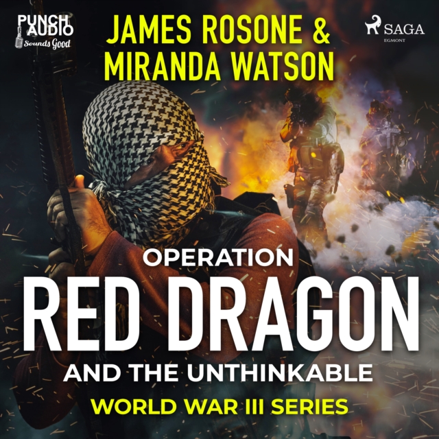Operation Red Dragon and the Unthinkable, eAudiobook MP3 eaudioBook
