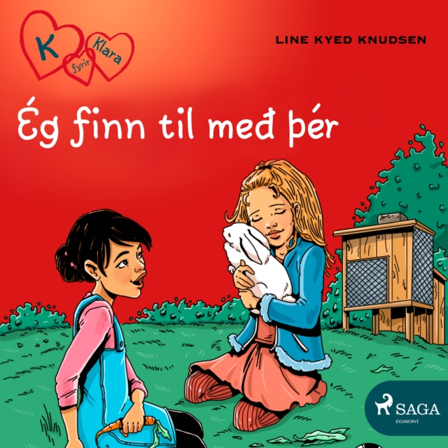 K fyrir Klara 7 - Eg finn til með þer, eAudiobook MP3 eaudioBook