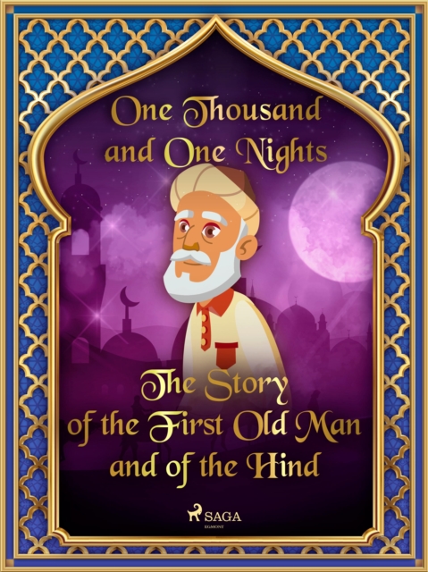 The Story of the First Old Man and of the Hind, EPUB eBook