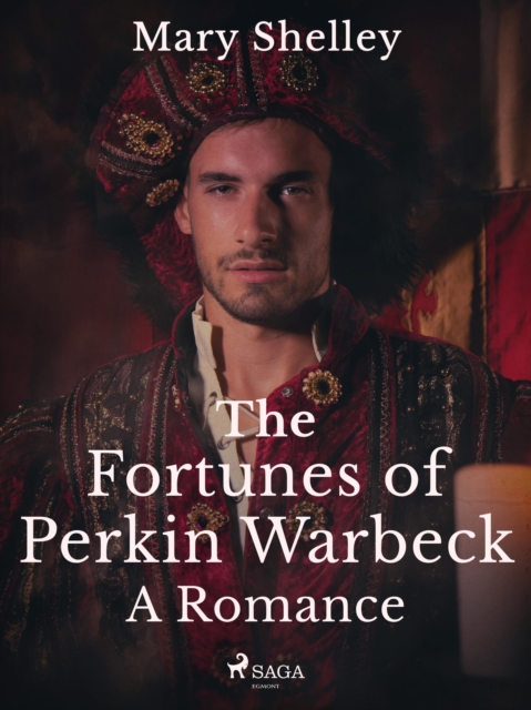 The Fortunes of Perkin Warbeck: A Romance, EPUB eBook