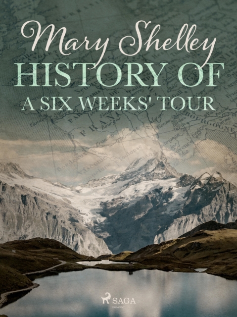History of a Six Weeks' Tour, EPUB eBook