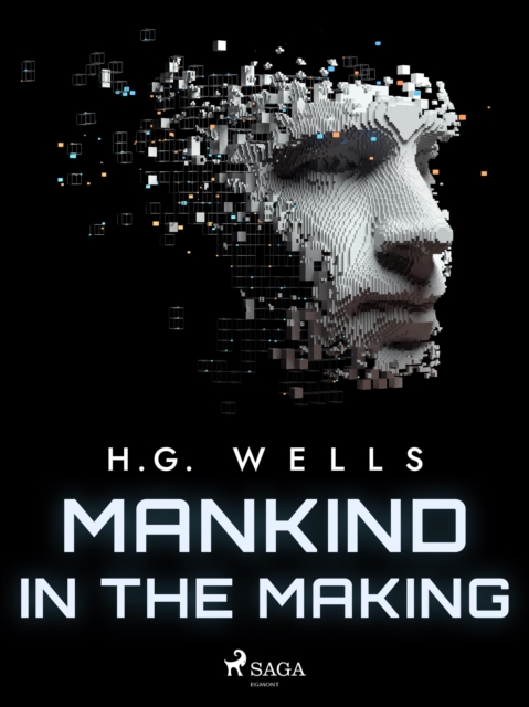 Mankind in the Making, EPUB eBook