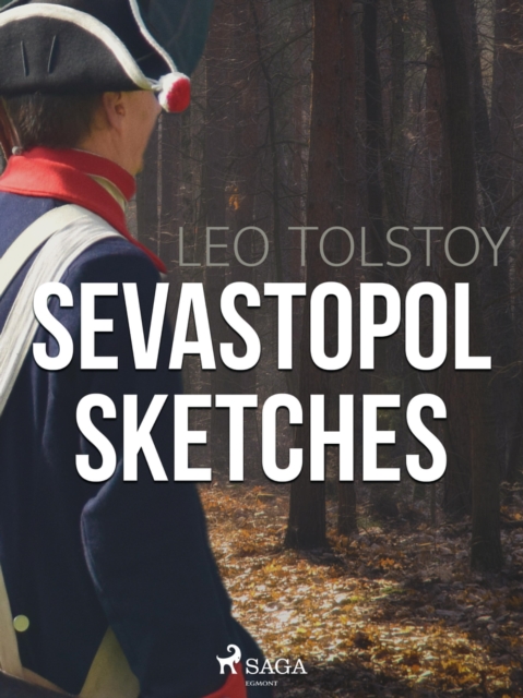 Sevastopol Sketches, EPUB eBook