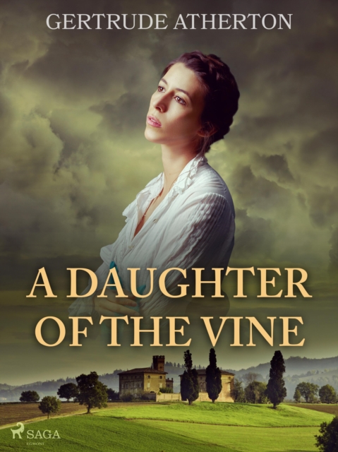 A Daughter of the Vine, EPUB eBook