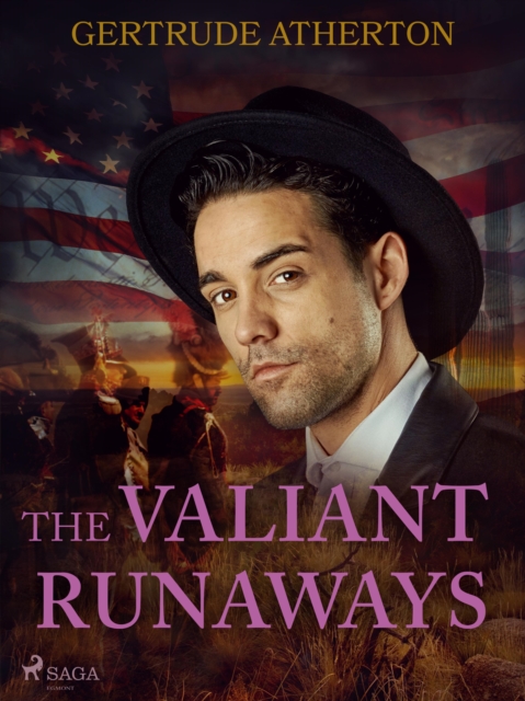 The Valiant Runaways, EPUB eBook