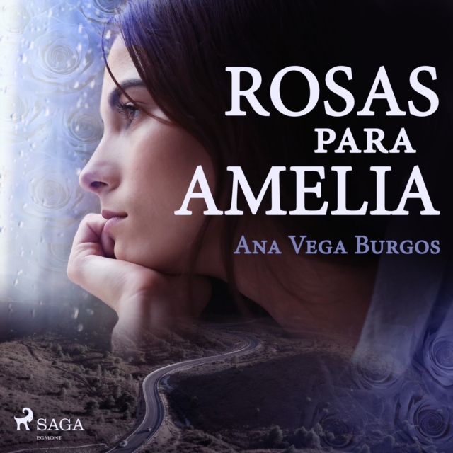 Rosas para Amelia, eAudiobook MP3 eaudioBook