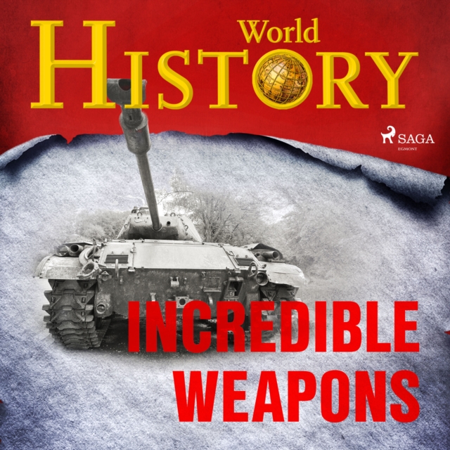 Incredible Weapons, eAudiobook MP3 eaudioBook