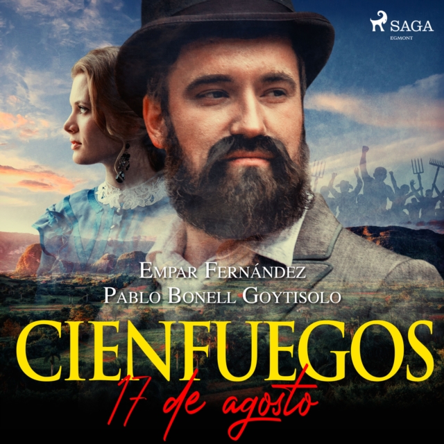 Cienfuegos, 17 de agosto, eAudiobook MP3 eaudioBook