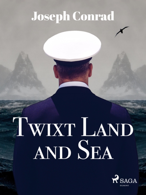 Twixt Land and Sea, EPUB eBook