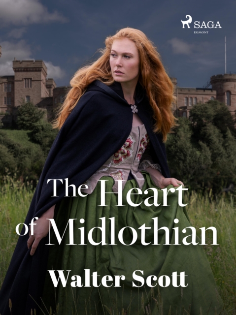 The Heart of Midlothian, EPUB eBook