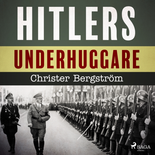 Hitlers underhuggare, eAudiobook MP3 eaudioBook