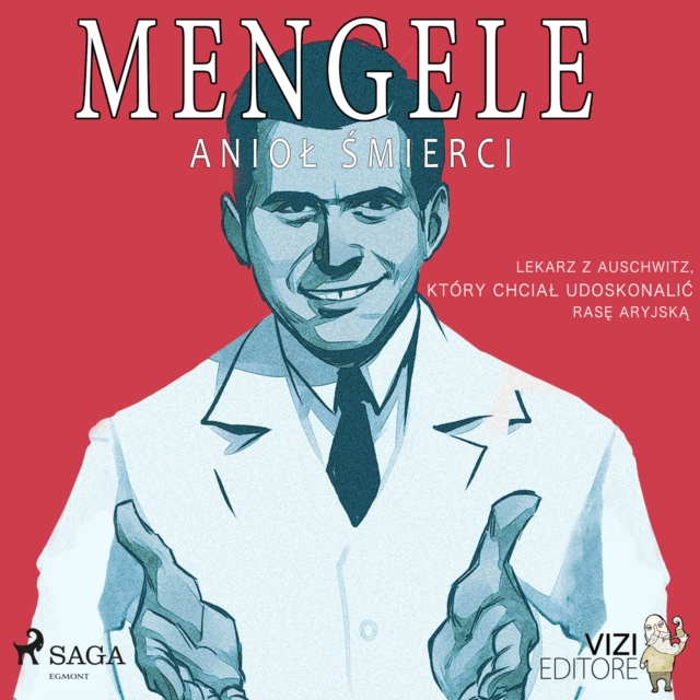 Mengele - aniol smierci, eAudiobook MP3 eaudioBook