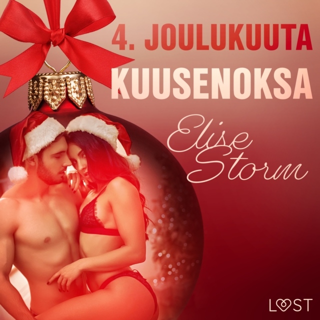 4. joulukuuta: Kuusenoksa - eroottinen joulukalenteri, eAudiobook MP3 eaudioBook