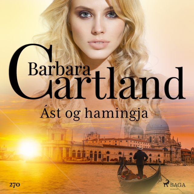 Ast og hamingja (Hin eilifa seria Barboru Cartland 12), eAudiobook MP3 eaudioBook