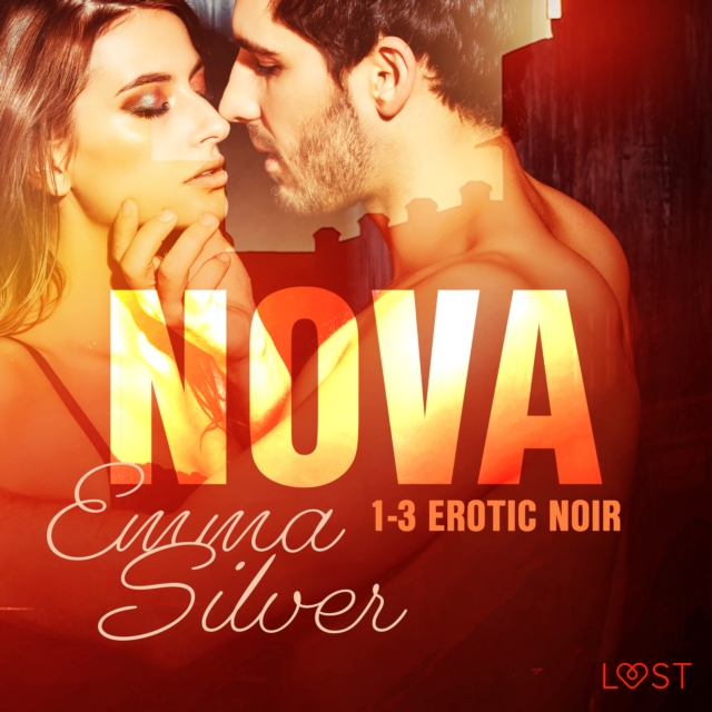 Nova 1-3 - Erotic noir, eAudiobook MP3 eaudioBook