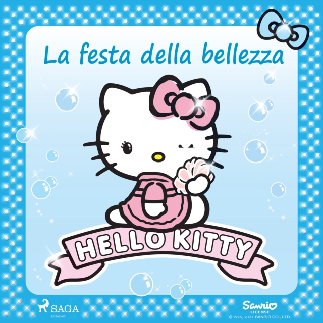 Hello Kitty - La festa della bellezza, eAudiobook MP3 eaudioBook