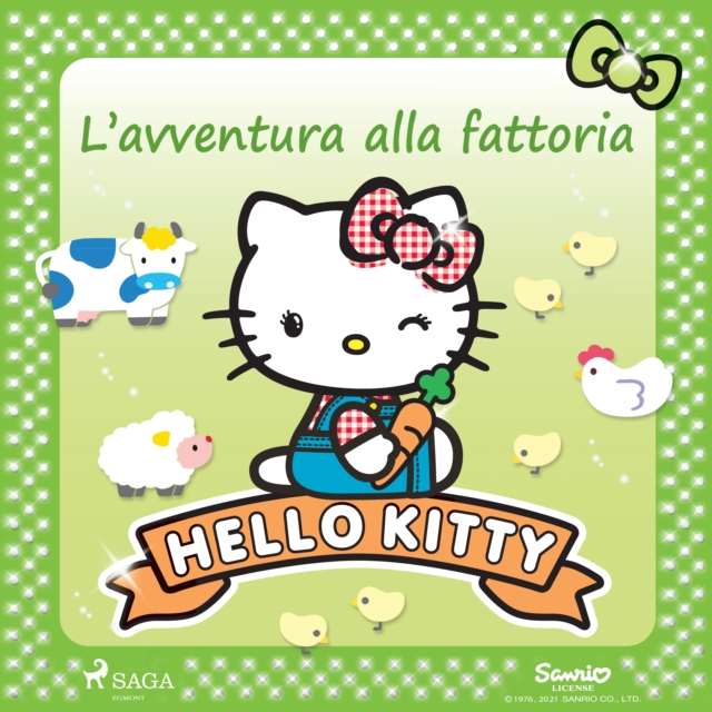 Hello Kitty - L'avventura alla fattoria, eAudiobook MP3 eaudioBook