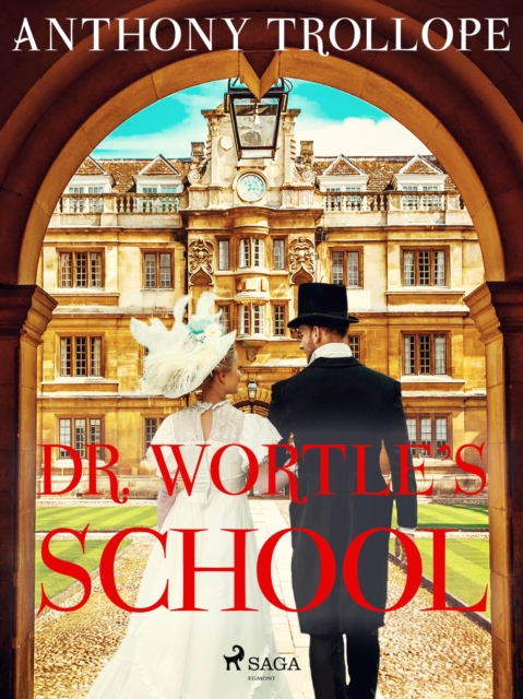 Dr. Wortle's School, EPUB eBook