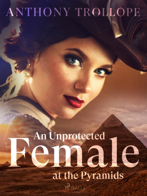 An Unprotected Female at the Pyramids, EPUB eBook