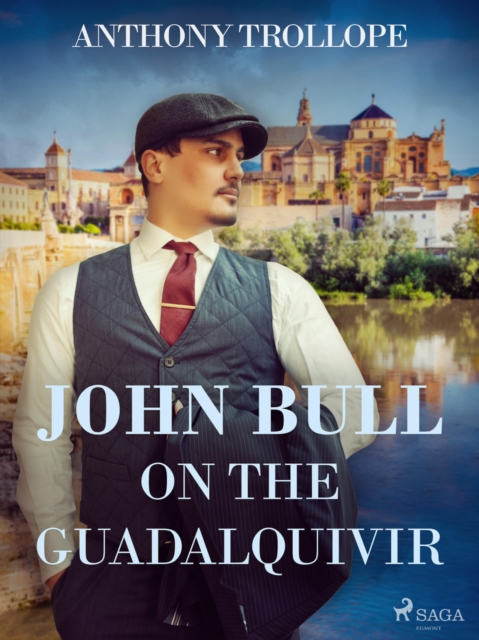 John Bull on the Guadalquivir, EPUB eBook