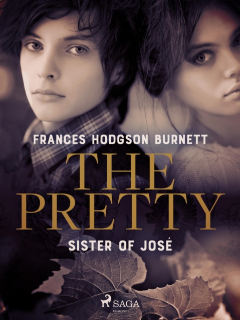 The Pretty Sister of Jose, EPUB eBook