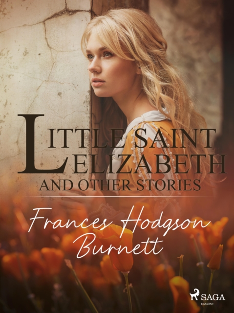 Little Saint Elizabeth and Other Stories, EPUB eBook