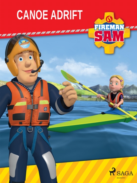 Fireman Sam - Canoe Adrift, EPUB eBook