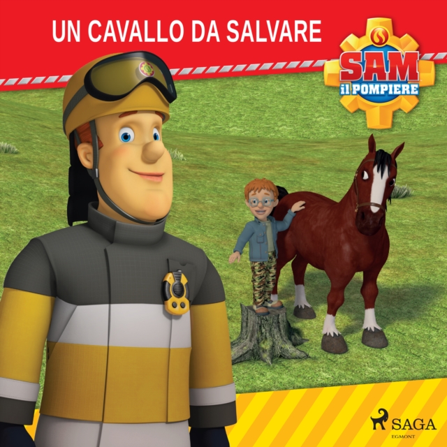 Sam il Pompiere - Un cavallo da salvare, eAudiobook MP3 eaudioBook