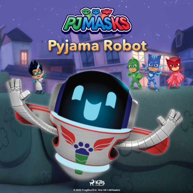 PJ Masks - Pyjama Robot, eAudiobook MP3 eaudioBook
