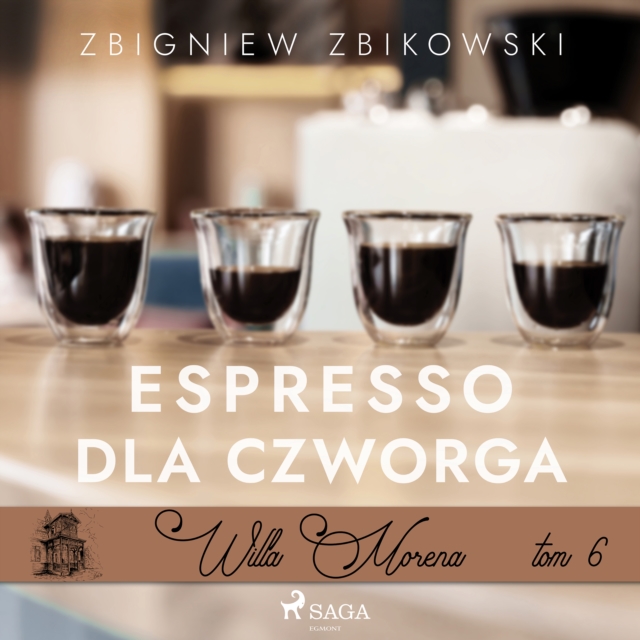Willa Morena 6: Espresso dla czworga, eAudiobook MP3 eaudioBook
