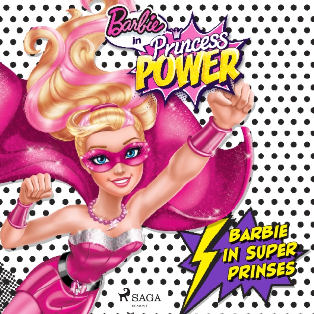 Barbie in Super Prinses, eAudiobook MP3 eaudioBook