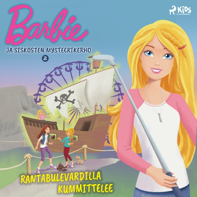 Barbie ja siskosten mysteerikerho 2 - Rantabulevardilla kummittelee, eAudiobook MP3 eaudioBook