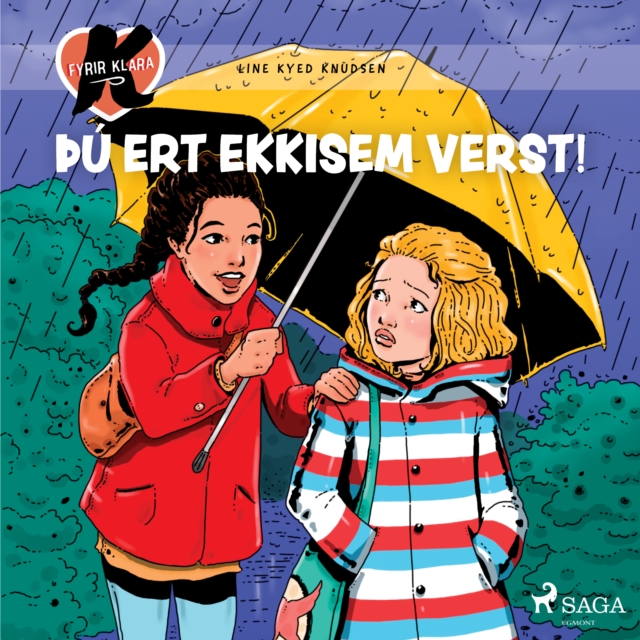 K fyrir Klara 22 - Þu ert ekki sem verst!, eAudiobook MP3 eaudioBook