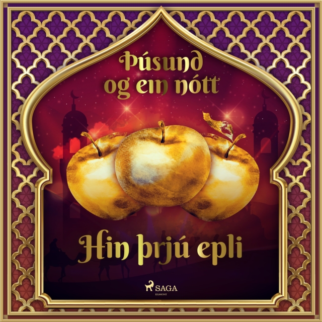 Hin þrju epli (Þusund og ein nott 44), eAudiobook MP3 eaudioBook