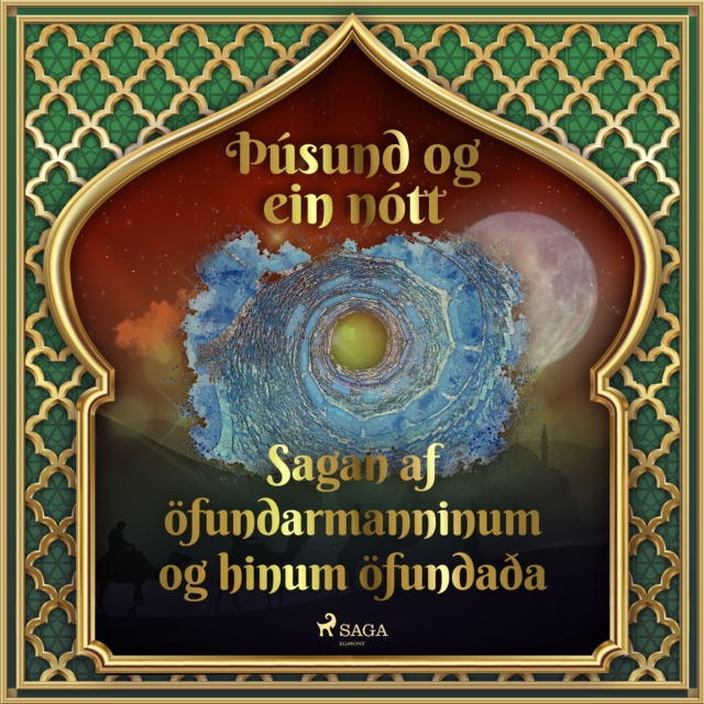 Sagan af ofundarmanninum og hinum ofundaða (Þusund og ein nott 32), eAudiobook MP3 eaudioBook