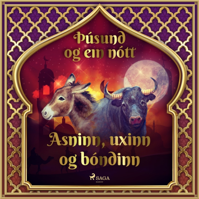 Asninn, uxinn og bondinn (Þusund og ein nott 2), eAudiobook MP3 eaudioBook
